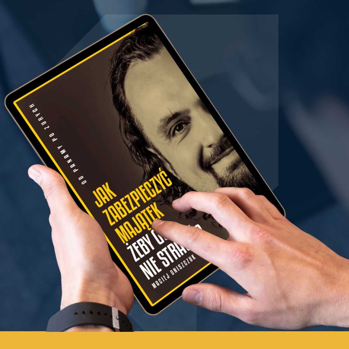 Ebook - Jak zabezpieczyć majątek, żeby go nie stracić