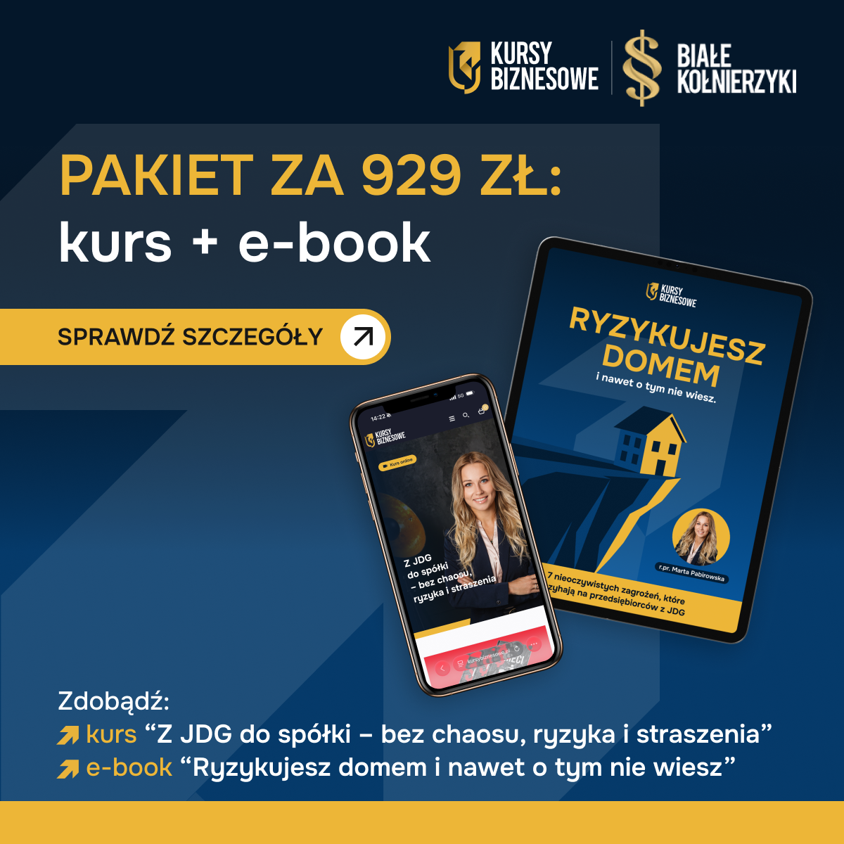 Pakiet: Kurs Z JDG do spółki - bez chaosu, ryzyka i straszenia + Ebook